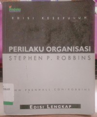 Image of Perilaku Organisasi : Edisi Kesepuluh