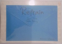 Image of Refrain : Saat Cinta Selalu Pulang