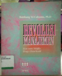 Image of Revolusi Manajemen Bacaan Wajib Bagi Eksekutif