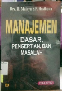 Image of Manajemen Dasar, Pengertia, Dan Masalah