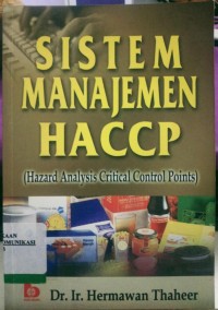 Image of Sistem Manajemen (Hazard Analysis Critical Control Points)