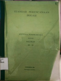 Image of Standar Perencanaan Irigasi : Kriteria Perencanaan Bagian Saluran KP - 03