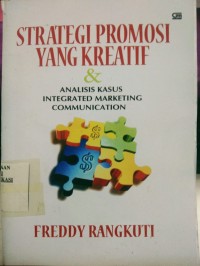 Image of Strategi Promosi Yang Kreatif & Analisis Kasus Integrated Marketing Communication