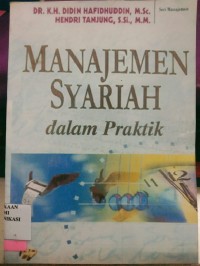 Image of Manajemen Syariah dalam Praktik