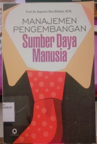 Image of Manajemen Pengembangan Sumber Daya Manusia