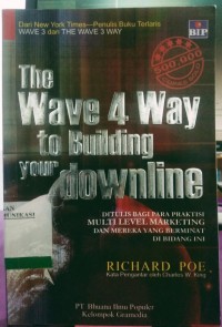 Image of The Wave 4 Way To Building Your Downline