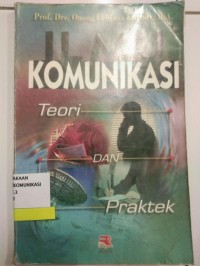 Image of Ilmu Komunikasi Teori dan Praktek