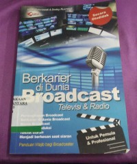 Image of Berkarier di Dunia Broadcast Televisi & Radio