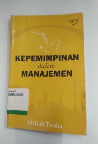 Image of Kepemimpinan dalam Manajemen