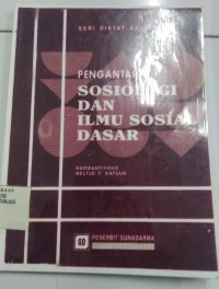 Image of PENGANTAR SOSIOLOGI DAN ILMU SOSIAL DASAR