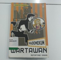 Image of VADEMEKUM WARTAWAN REPORTASE DASAR