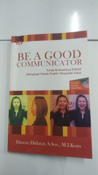 Image of BE A GOOD Communicactor
