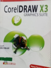 Image of COREL DRAW X3 GRTAPHICS SUITE