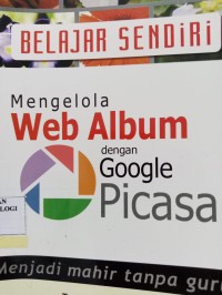 Image of MENGELOLA WEB ALBUM DENGAN GOOGLE PICASA