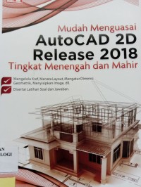 Image of MUDAH MENGUASAI AUTOCAD 2D REELASE 2018