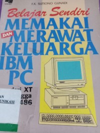 Image of belajar sendiri memakai dan merawat keluarga ibm pc
