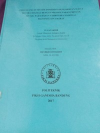 Image of TUGAS AKHIR PERANCANGAN SISTEM INFORMASI PENGARSIPAN SURAT SECARA DIGITAL DENGAN MENGUNAKAN PHP DAN MYSQL PADA BADAN NARKOTIKA NASIONAL PROVINSI JAWA BARAT