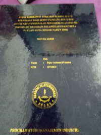 Image of tugas akhir studi dekskriptif strategi sukses suatu pekerjaan dari sudut pandang surveyor studi kasus pekerjaan pengembangan sistem informasi geoggrafi pelangggan pdam tirta pakuan kota bogor tahun 2009