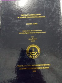 Image of TUGAS AKHIR : INSTALASI JARINGAN WI-FI DI AKADEMI TELEKOMUNIKASI BOGOR