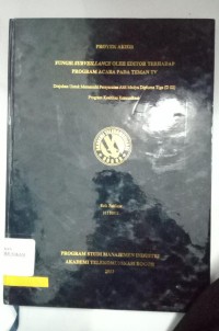 Image of fungsi surveillance oleh editor terhadap program acara pada teman tv