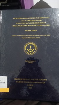 Image of STUDI PERBANDINGAN KECEPATAN AKSES DATA ANTARA CDMA200 1X EVDO (EVOLUTION DATA OPTIMIZED) DENGAN HSDPA (HIGH SPEED DOWNLINK PACKET ACCES)