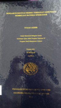 Image of PENGARUH EKUITAS MEREK TERHADAP KEPUTUSAN PEMBELIAN BATERAI ENERGIZER