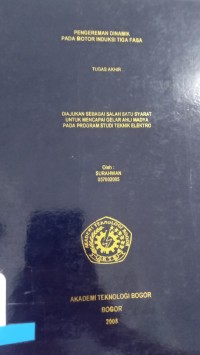 Image of PENGERAMAN DINAMIK PADA MOTOR INDUKSI TIGA FASA