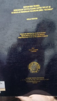 Image of SISTEM REM TROMOL KENDARAAN TOYOTA KIJANG SUPER TIPE KF 42 DI SEKOLAH MENENGAH KEJURUAN SMK BUDINIAH