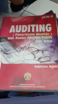 Image of AUDITING (PEMERIKSAAN AKUNTAN) OLEH KANTOR AKUNTAN PUBLIK