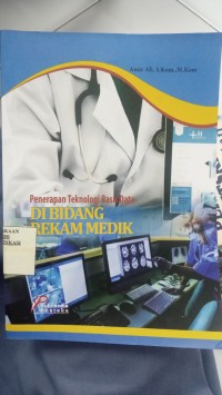 Image of PENERAPAN TEKNOLOGI BASIS DATA DI BIDANG REKAM MEDIK