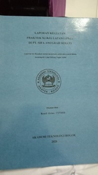Image of PRAKTEK KERJA LAPANG (PKL) DI PT. SIFA ANUGRAH SEHATI