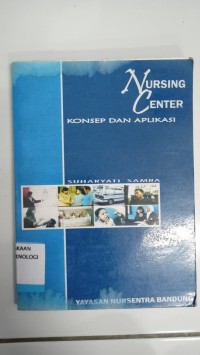 Image of NURSING CENTER KONSEP DAN APLIKASI