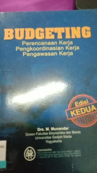 Image of budgeting perencanaa kerja pengkoordinasi kerja pengawasan kerja