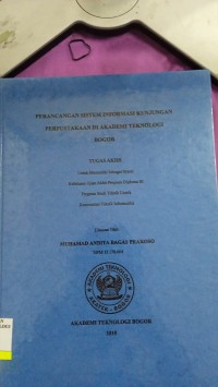 Image of perancangan sistem informasi kunjungan perpustakaan di akademi teknologi bogor tugas akhir