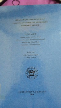 Image of PERANCANGAN SISTEM INFORMASI PERPUSTAKAAN BERBASIS VISUAL BASIC DI SMP PGRI 8 BOGOR  TUGAS AKHIR