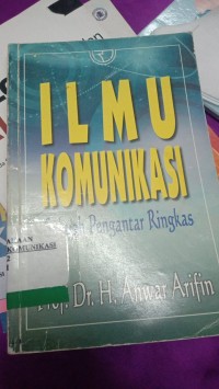 Image of ilmu komunikasi sebuah pengantar ringkas