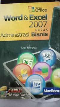 Image of WORD & EXCEL 2007 UNTUK ADMINISTRASI BISNIS