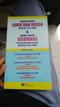 Image of UNDANG UNDANG GURU DAN DOSEN & UNDANG UNDANG SISDIKNAS ( sistem Pendidikan Nasional )