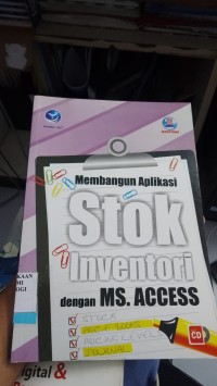 Image of Membangun Aplikasi STOK INVENTORI Dengan MS.ACCESS