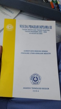 Image of Wisuda Program III
 Sumber DAya MAnusia Sebagai Penunjang Utama Kemajuan Industri