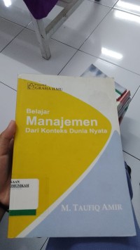 Image of Belajar Manajemen Dari Konteks Dunia Nyata