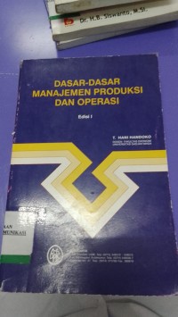 Image of Dasar DaSar Manajemen Produksi Dan Operasi