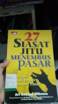 Image of 27 Siasat Jitu Menembus Pasar