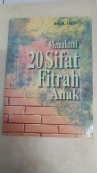 Image of Memahami 20  Sifat Fitrah Anak